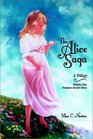 The Alice Saga Volume 1 1923