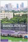 Bangladesh Politics Economy and Civil Society