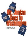 Mr Jordan Goes To Washington