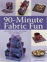 90minute Fabric Fun