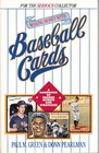 Making Money With Baseball Cards A Handbook of Insider Secrets and Strategies
