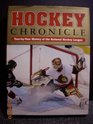 Hockey Chronicle Yearbyyear History of the National Hockey League
