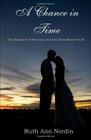 A Chance In Time The Romance of Penelope and Cole From Meant To Be
