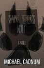 Saint Peter's Wolf A Novel