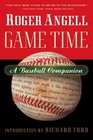 Game Time  A Baseball Companion