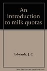 An introduction to milk quotas