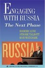 Engaging with Russia The Next Phase