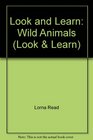 Look and Learn Wild Animals