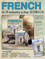 FRENCH in 10 minutes a day® AUDIO CD