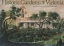 Historic Gardens of Victoria A Reconnaissance