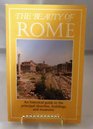The Beauty of Rome A Historical Guide to the Principal Churches Buildings and Museums