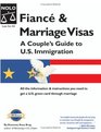 Fiance  Marriage Visas A Couple's Guide To US Immigration