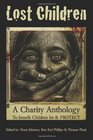 Lost Children A Charity Anthology to benefit PROTECT and Children 1st
