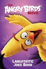 The Angry Birds Movie Laughtastic Joke Book