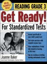 Get Ready For Standardized Tests  Reading Grade 3