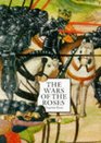 The Wars of the Roses A Concise History