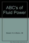 A B C's of Fluid Power