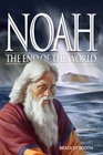 Noah The End of the World