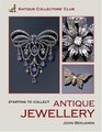 Antique Jewellery (Starting to Collect Series)