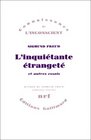 L'Inquitante Etranget et autres essais