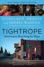 Tightrope Americans Reaching for Hope
