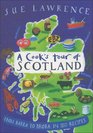 A Cook's Tour of Scotland From Barra to Brora in 120 Recipes