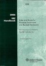 2006 SEC Handbook  Rules and Forms for Financial Statements and Related Disclosures