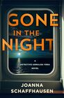 Gone in the Night A Detective Annalisa Vega Novel