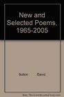 New and Selected Poems 19652005