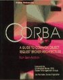 CORBA A Guide to Common Object Request Broker Architecture