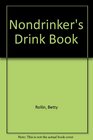 Nondrinker's Drink Book