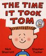 The Time it Took Tom