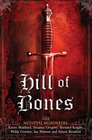 Hill of Bones (Medieval Murderers Group 7)