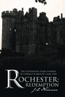 Rochester Redemption The Continuing Story Inspired by Charlotte Bront's 'Jane Eyre'