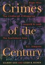 Crimes of the Century From Leopold and Loeb to OJ Simpson