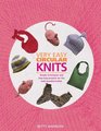 Very Easy Circular Knits Simple Techniques and StepbyStep Projects for the WellRounded Knitter
