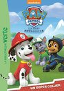 Paw Patrol  La Pat Patrouille 01  Un super collier