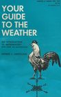 Your Guide to the Weather  An Introduction to Meteorology