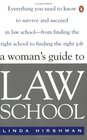 The Woman's Guide to Law School