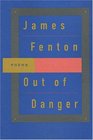 Out of Danger  Poems