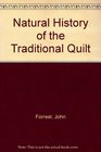 Natural History of the Traditional Quilt