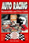 Auto Racing Memorabilia and Price Guide