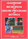 Leadership for Recreation and Leisure Programs and Settings