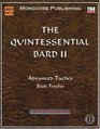 The Quintessential Bard II Advanced Tactics
