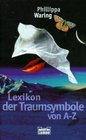 Lexikon der Traumsymbole von A  Z