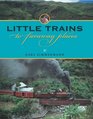 Little Trains to Faraway Places