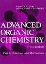 Advanced Organic Chemistry  Structure and Mechanisms