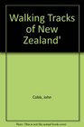 Walking Tracks of New Zealand' 1991 publication