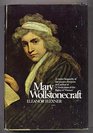 Mary Wollstonecraft A biography