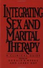 Integrating Sex and Marital Therapy A Clinical Guide
